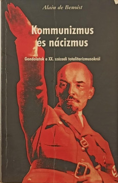 Alain De Benoist - Kommunizmus s ncizmus