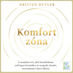 Kristen Butler - Roatis Andrea - Komfortzna