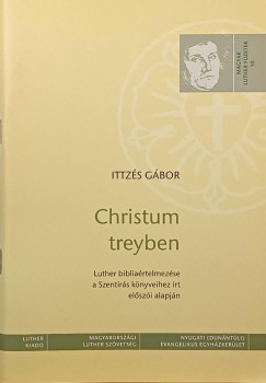 Ittz�s G�bor - Christum treyben