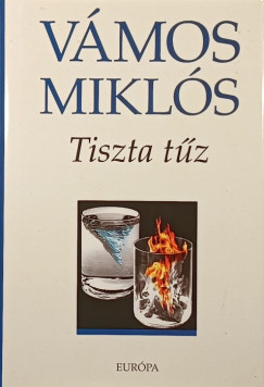 V�mos Mikl�s - Tiszta t�z