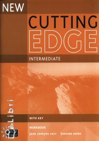 Jane Comyns Carr - Frances Eales - New Cutting Edge Intermediate Workbook With Key