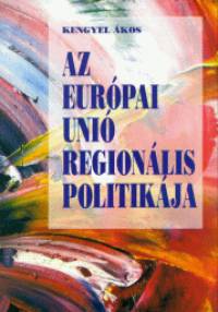 Kengyel kos - Az Eurpai Uni regionlis politikja