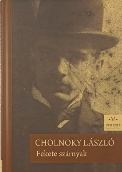 Cholnoky Lszl - Fekete szrnyak