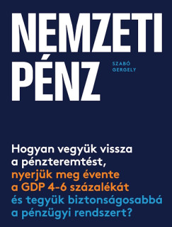 Szab Gergely - Nemzeti pnz