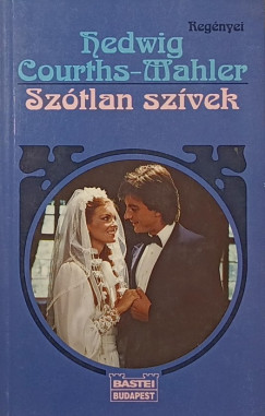 Hedwig Courths-Mahler - Sztlan szvek