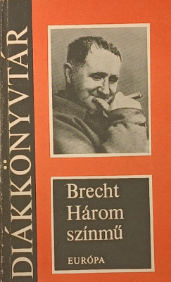 Bertolt Brecht - Hrom sznm