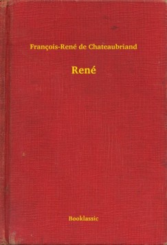 Fran�ois-Ren� de Chateaubriand - Ren�