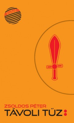 Zsoldos Péter - Távoli tűz 2.