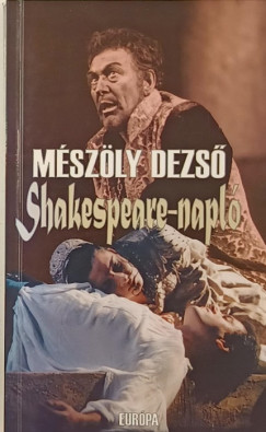 Mszly Dezs - Shakespeare-napl
