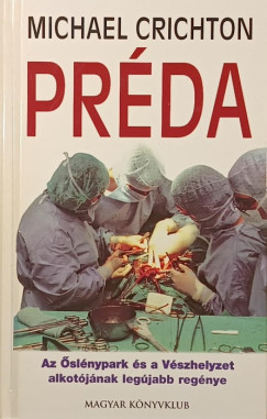Michael Chrichton - Préda