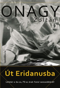 Onagy Zoltn - t Eridanusba