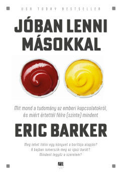Eric Barker - J�ban lenni m�sokkal
