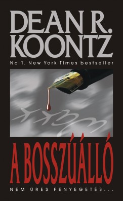 Dean R. Koontz - A bosszll
