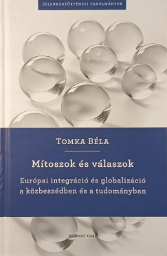 Tomka Bla - Mtoszok s vlaszok