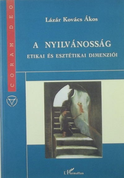 Lázár Kovács Ákos - A nyilvánosság etikai és esztétikai dimenziói