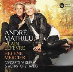 Alain Lefevre - Hélene Mercier - Mathieu: Kétzongorás művek - CD