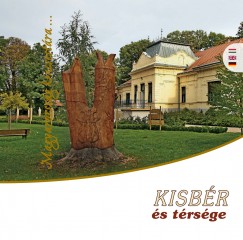 Harmathné Friesz Andrea (SZERK.) - Tálos Tibor (SZERK.) - Kisbér és térsége