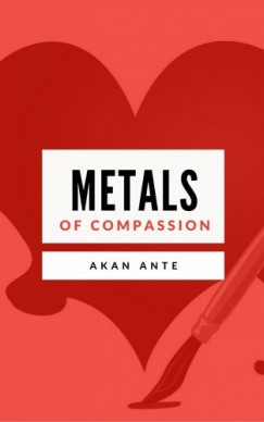 Akan Ante - Metals of Compassion