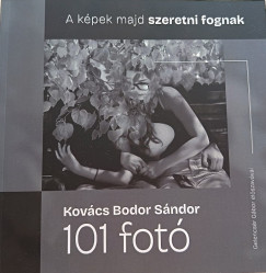 Kov�cs Bodor S�ndor - 101 fot�