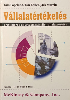 Tom Copeland - Tim Koller - Jack Murrin - V�llalat�rt�kel�s