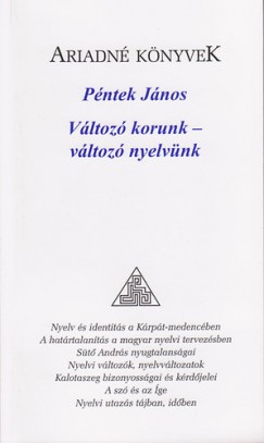 Péntek János - Változó korunk változó nyelvünk