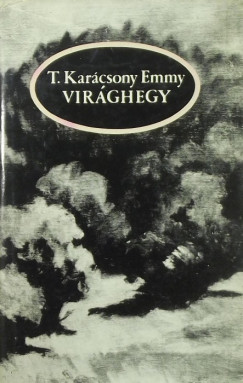 T. Karcsony Emmy - Virghegy