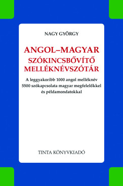 L. Nagy György - Angol-magyar szókincsbővítő melléknévszótár