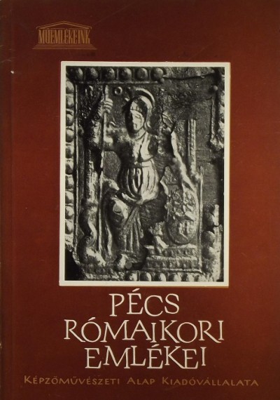Fülep Ferenc - Pécs római kori emlékei