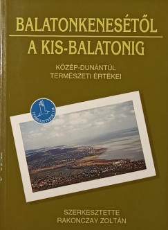 Rakonczay Zoltn - Balatonkenestl a Kis-Balatonig