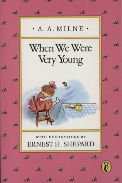 A. A. Milne - When We Were Very Young