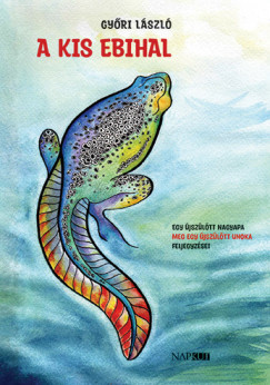Gy�ri L�szl� - A kis ebihal