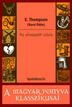 E. Thompson - Az elveszett ozis