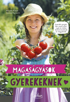 Renate Hudak - Magasgysok gyerekeknek