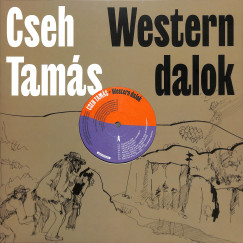 Cseh Tams - Western dalok - LP
