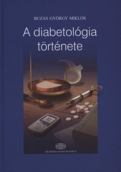 Buzás György Miklós - A diabetológia története