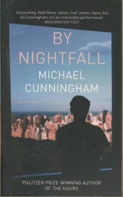 Michael Cunningham - By Nightfall