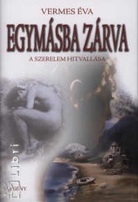 Vermes va - Egymsba zrva