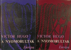 Victor Hugo - A nyomorultak I-II.