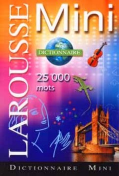 LAROUSSE MINI DICTIONNAIRE DE FRANCAIS