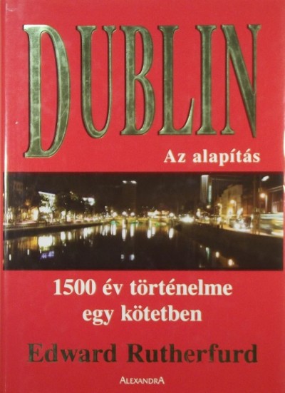 Edward Rutherford - Dublin
