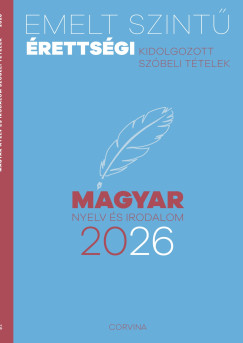 Emelt szintű érettségi - magyar nyelv és irodalom 2026