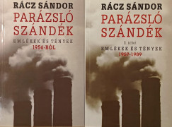 Rácz Sándor - Parázsló szándék I-II.