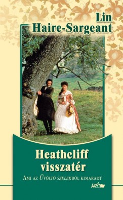 Lin Haire-Sargeant - Heathcliff visszat�r