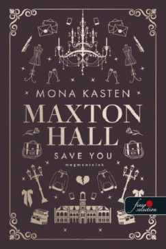 Mona Kasten - Save You - Megmentelek