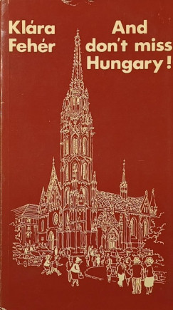 Feh�r Kl�ra - And don't miss Hungary!