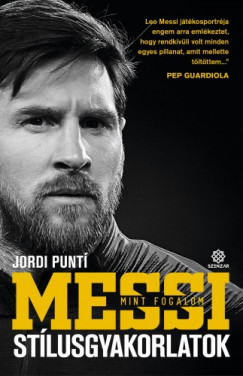 Punti Jordi - Jordi Punti - Messi mint fogalom - Stlusgyakorlatok