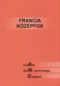 Varga Ldia   (Szerk.) - Francia kzpfok