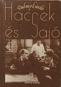 Vadnay László - Hacsek és Sajó összegyűjtött legjobb mókái