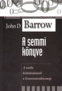 John D. Barrow - A semmi knyve