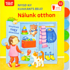 Klara Tnner - Nyisd ki! Kukkants bele! - Nlunk otthon